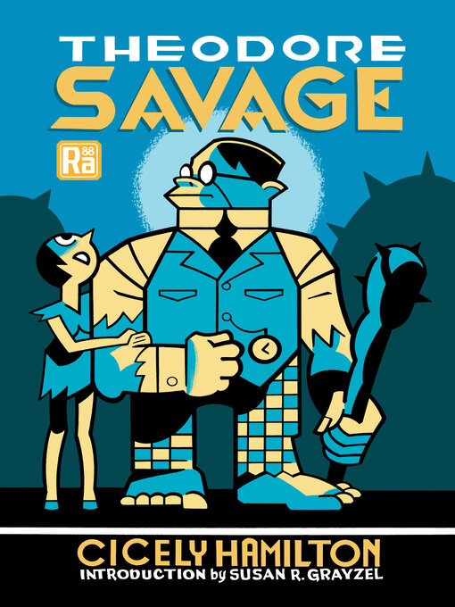 Title details for Theodore Savage by Cicely Hamilton - Available